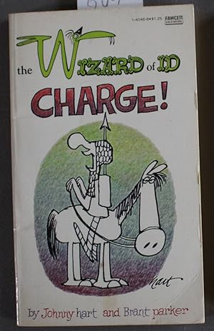 THE WIZARD OF ID - CHARGE!