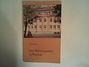 Bild des Verkufers fr Das Wittumspalais in Weimar zum Verkauf von ANTIQUARIAT FRDEBUCH Inh.Michael Simon