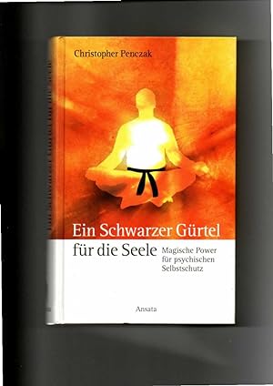 Seller image for Christopher Penczak, Ein schwarzer Gürtel für die Seele for sale by sonntago DE