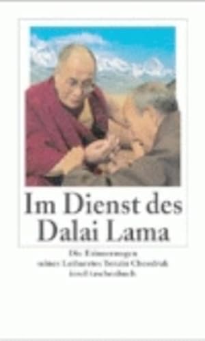 Immagine del venditore per Im Dienst des Dalai Lama: Die Erinnerungen seines Leibarztes Tenzin Choedrak (insel taschenbuch) venduto da Gerald Wollermann