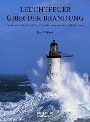 Leuchtfeuer über der Brandung