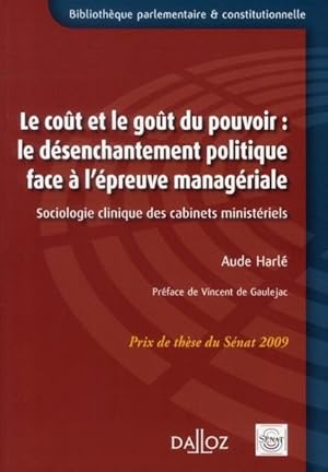 Le coût et le goût du pouvoir