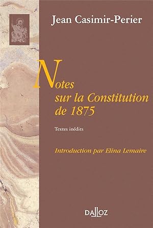 notes sur la Constitution de 1875