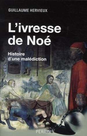 Bild des Verkufers fr L'ivresse de No zum Verkauf von Chapitre.com : livres et presse ancienne