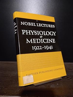 Nobel Lectures, Including Presentation Speeches and Laureates' Biographies. Physiology or Medicin...