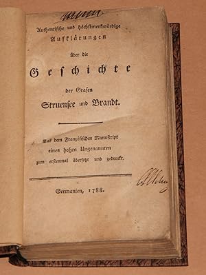 Authentische und höchst merkwürdige Aufklärungen über die Geschichte der Grafen Streunsee und Bra...