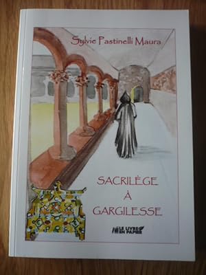 Sacrilège à Gargilesse