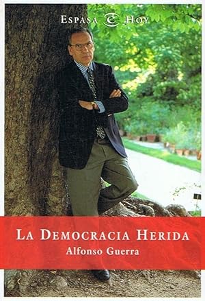 Imagen del vendedor de LA DEMOCRACIA HERIDA a la venta por Librera Torren de Rueda