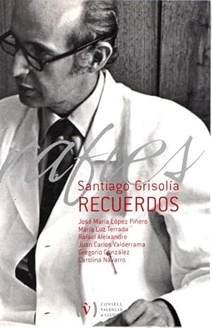 Immagine del venditore per Santiago Grisola. Recuerdos . venduto da Librera Astarloa