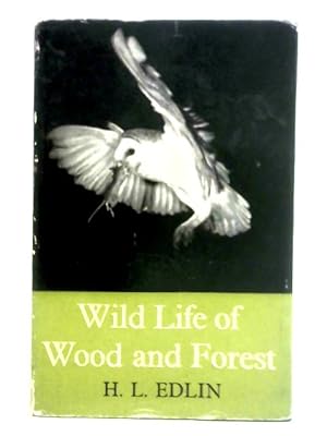 Seller image for Wild Life of Wood and Forest for sale by World of Rare Books