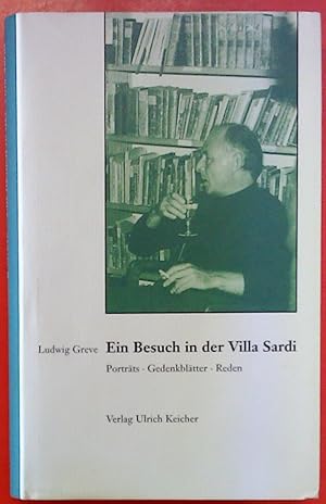 Seller image for Ein Besuch in der Villa Sardi - Portrts / Gedenkbltter / Reden for sale by biblion2