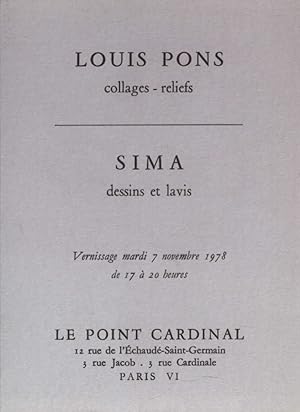LOUIS PONS, collages - reliefs / SIMA, dessins et lavis