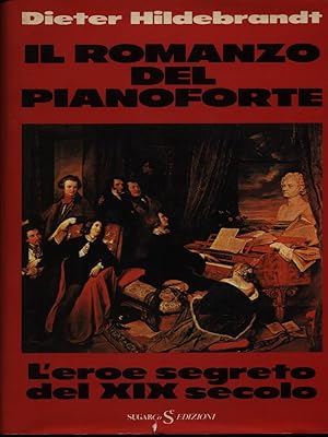 Bild des Verkufers fr Il romanzo del pianoforte zum Verkauf von Librodifaccia