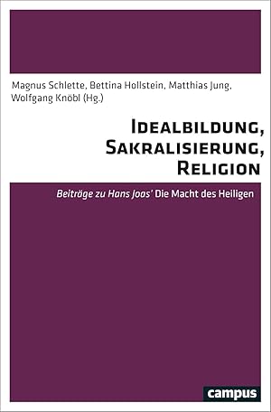 Seller image for Idealbildung, Sakralisierung und Religion for sale by moluna