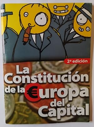 Seller image for La constitucin de la Europa del capital. for sale by La Leona LibreRa