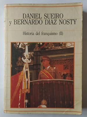 Imagen del vendedor de Historia del Franquismo. (II) a la venta por La Leona LibreRa