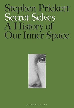 Bild des Verkufers fr Secret Selves: A History of Our Inner Space zum Verkauf von moluna