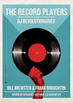 Imagen del vendedor de Record Players : DJ Revolutionaries a la venta por GreatBookPricesUK