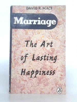 Bild des Verkufers fr Marriage: Art of Lasting Happiness zum Verkauf von World of Rare Books