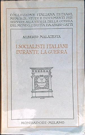 Bild des Verkufers fr I socialisti italiani durante la guerra zum Verkauf von Librodifaccia