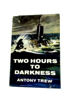 Seller image for Two Hours to Darkness for sale by World of Rare Books