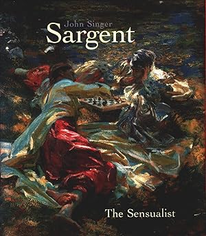 Bild des Verkufers fr John Singer Sargent: The Sensualist - Trevor Fairbrother zum Verkauf von libreria biblos