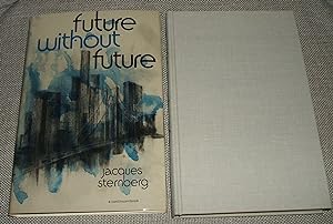 Seller image for Future without Future for sale by biblioboy