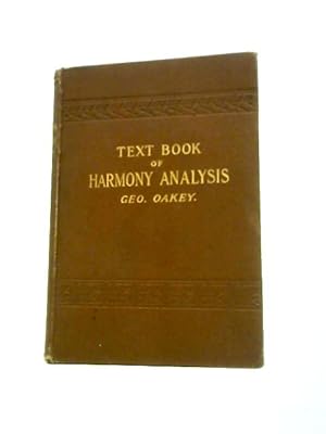 Bild des Verkufers fr Text Book of Harmony Analysis zum Verkauf von World of Rare Books