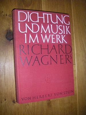 Dichtung und Musik im Werk Richard Wagners
