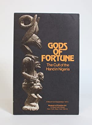 Immagine del venditore per Gods of fortune : the cult of the hand in Nigeria venduto da Joseph Burridge Books