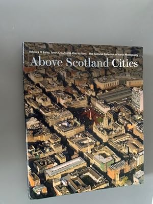 Image du vendeur pour Above Scotland - Cities: From the National Collection of Aerial Photography (Book & 3D Viewer) mis en vente par SallyMcGillBooks