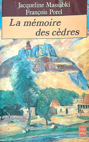 Image du vendeur pour La Memoire des Cedres mis en vente par Librodifaccia