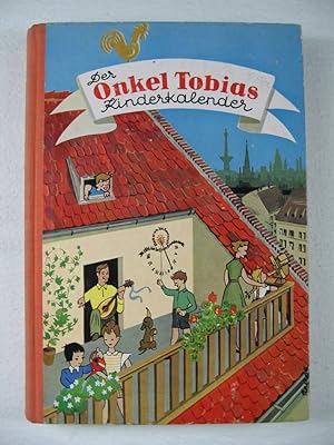 Der Onkel Tobias Kinderkalender. 4. Jahrgang.