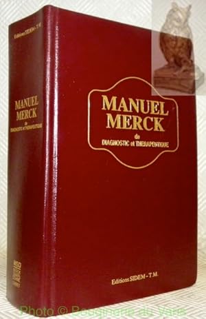 Immagine del venditore per Manuel Merck de diagnostic et thrapeutique. Premire dition franaise du Merck Manual, Dr. A. P. Peltier, Coordinateur. venduto da Bouquinerie du Varis