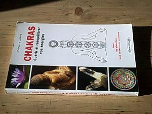 Seller image for Chakras. Gurir et Rquilibrer vos nergies for sale by Hairion Thibault