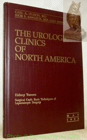 Imagen del vendedor de The Urologic Clinics of North America Volume 20, Number 2. Kidney Tumors. Surgical Craft: Basic Techniques of Laparoscopic Surgery. May 1993. a la venta por Bouquinerie du Varis