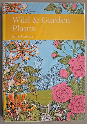 Seller image for Wild & Garden Plants. New Naturalist No. 80. First edition for sale by Ariadne Books, PBFA