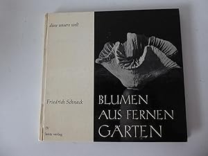 Imagen del vendedor de Blumen aus fernen Grten. Diese unsere Welt. Geschichte und Zauber der Orchideen und Kakteen. Hardcover. a la venta por Deichkieker Bcherkiste