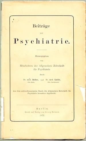 Bild des Verkufers fr Beitrge zur Psychiatrie SA aus Allgemeine Zeitschrift fr Psychiatrie Bd. 28 zum Verkauf von Antiquariat am Osning