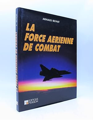 Seller image for La force ae? rienne de combat (French Edition) for sale by Shelley and Son Books (IOBA)