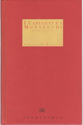 Immagine del venditore per I Capuleti e i Montecchi - Romeo und Julia - Vincenzo Bellini - Oper in zwei Akten von Felice Romani venduto da PRIMOBUCH