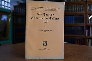 Imagen del vendedor de Die deutsche Heimarbeitausstellung 1925. Heimarbeit und Verlag in der Neuzeit, 9. Heft. a la venta por Gppinger Antiquariat