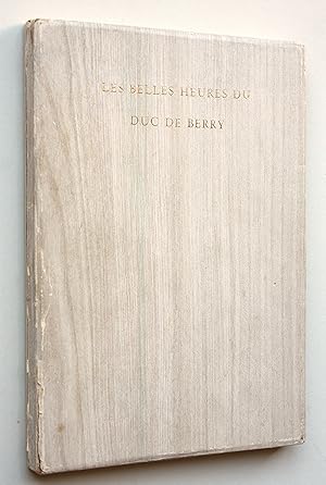 Seller image for Les Belles Heures du Duc de Berry for sale by Morning Mist Books and Maps