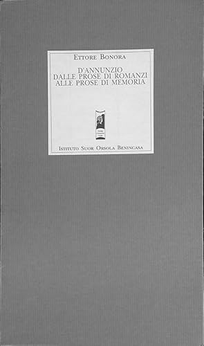Image du vendeur pour D'Annunzio dalle prose di romanzi alle prose di memoria mis en vente par Miliardi di Parole