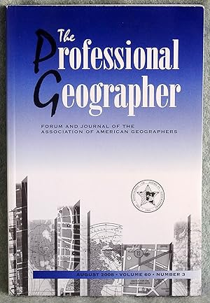 Imagen del vendedor de The Professional Geographer August 2008 Volume 60 Number 3 a la venta por Argyl Houser, Bookseller