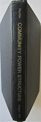 Imagen del vendedor de Community Power Structure: A Study of Decision Makers a la venta por Moneyblows Books & Music