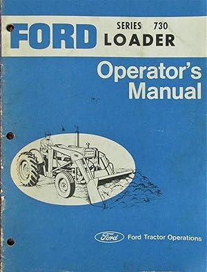 Ford Series 730 Loader Operator's Manual