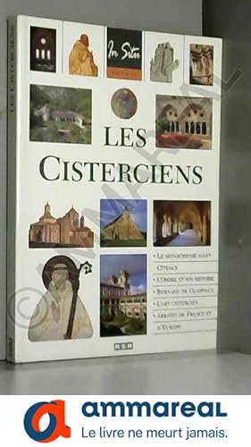 Bild des Verkufers fr Les Cisterciens zum Verkauf von Ammareal