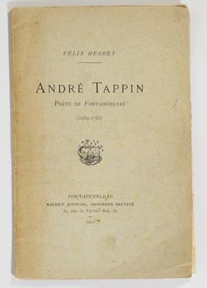 André Tappin, poète de Fontainebleau (1689-1755)