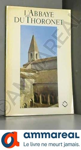 Seller image for L'Abbaye du Thoronet for sale by Ammareal